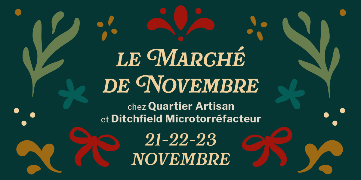 Marché de Novembre 22-23-24 novembre à QUartier Artisan
