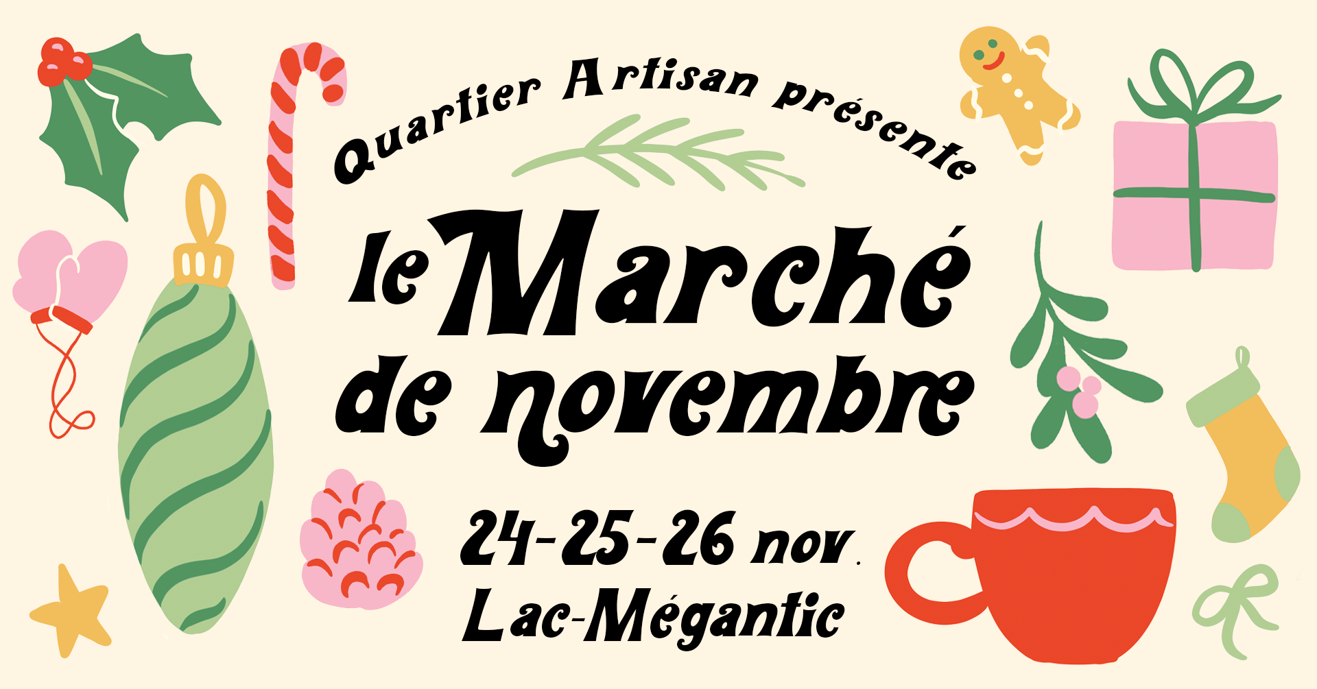 Marché de novembre par Quartier Artisan les 24-25-26 novembre 2023 à Lac-Mégantic